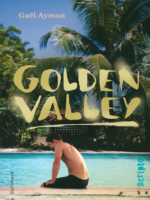 Title details for Golden Valley by Gaël Aymon - Available